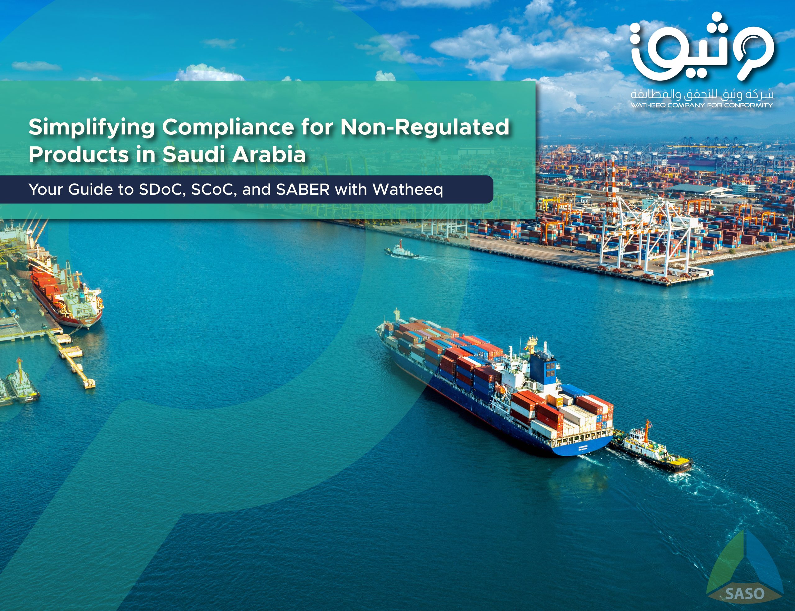 Simplifying Compliance for Non-Regulated Products in Saudi Arabia