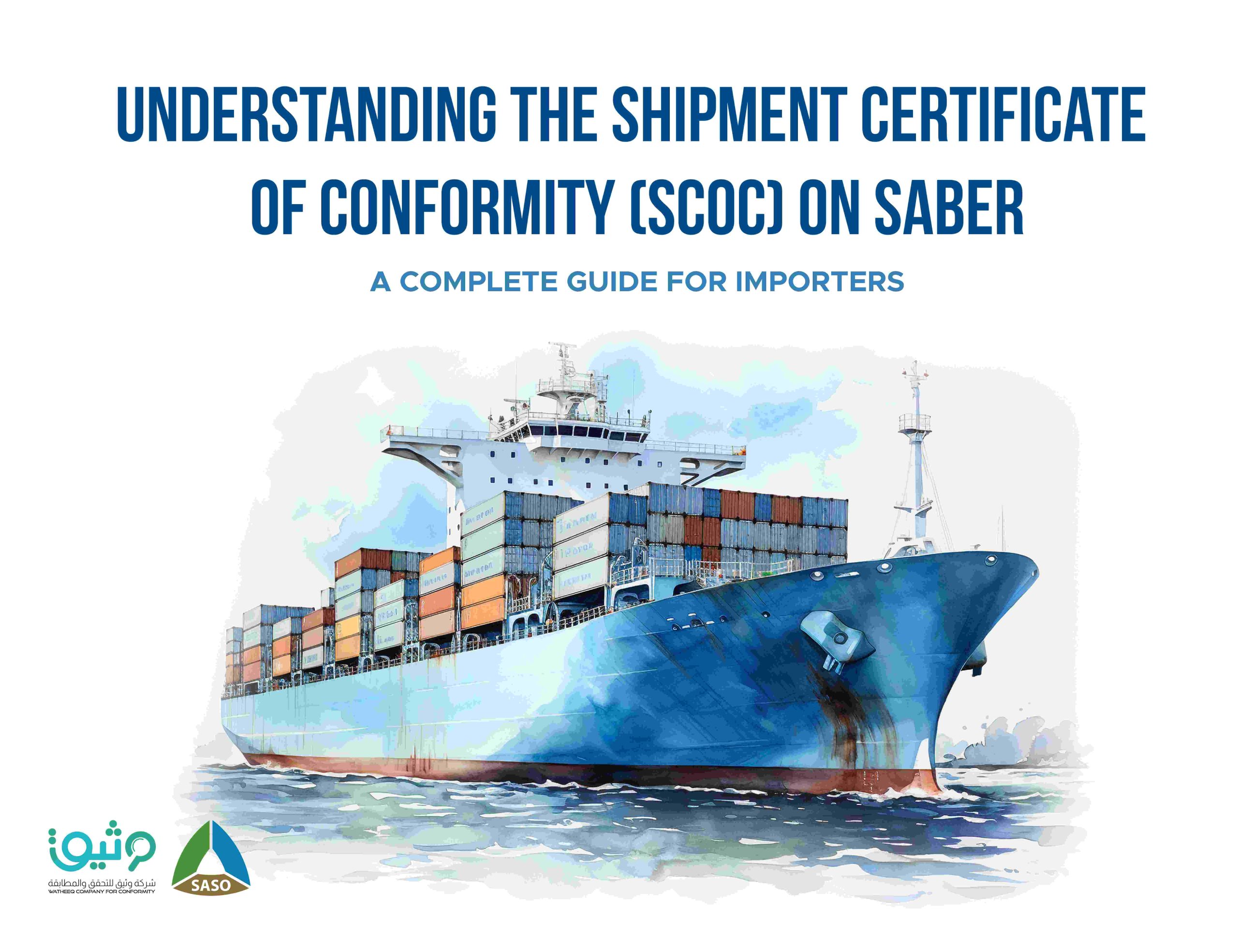 Shipment Certificate of Conformity (SCoC) Full Guide on SABER